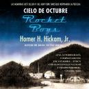 Cielo de octubre (Rocket Boys) Audiobook