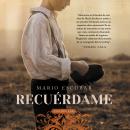 Cover of [Spanish] - Remember Me  Recuerdame: El barco que salvo a quinientos ninos republicanos de la Guerra Civil Espanola