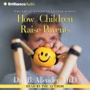 How Children Raise Parents Audiobook