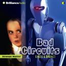 Bad Circuits Audiobook