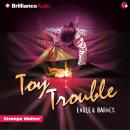 Toy Trouble Audiobook