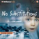 No Substitutions Audiobook