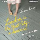 London Is the Best City in America Audiobook