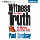 Witness to the Truth Audiobook