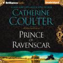 Prince of Ravenscar, Catherine Coulter