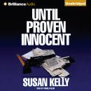 Until Proven Innocent Audiobook