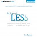 The Power of Less Audiobook