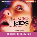 The Ghost of Slow Sam Audiobook