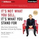 It's Not What You Sell, It's What You Stand For Audiobook