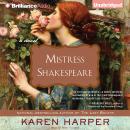 Mistress Shakespeare: A Novel