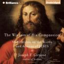 The Wisdom of His Compassion Audiobook