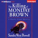 The Killing of Monday Brown Audiobook