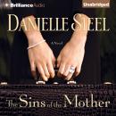 The Sins of the Mother: A Novel Audiobook
