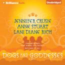 Dogs and Goddesses Audiobook