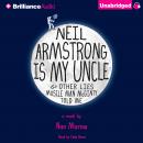 Neil Armstrong Is My Uncle & Other Lies Muscle Man McGinty Told Me Audiobook