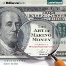 The Art of Making Money Audiobook