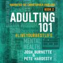 #liveyourbestlife: Adulting 101 Book 2
