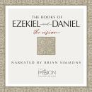 Ezekiel & Daniel: Visions of Glory