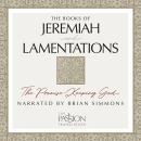 Books of Jeremiah and Lamentations (TPT, The - The Passion Translation): The Promise-Keeping God Audiobook