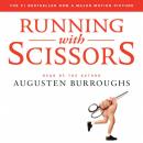 Running with Scissors: A Memoir Audiobook