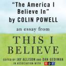 The America I Believe In: A 'This I Believe' Essay