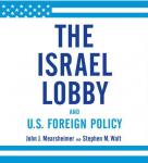 The Israel Lobby and U.S. Foreign Policy Audiobook