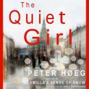 The Quiet Girl: A Novel Audiobook