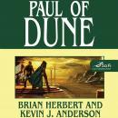 Paul of Dune: Book One of the Heroes of Dune