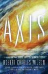 Axis, Robert Charles Wilson