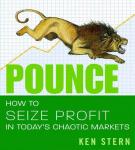 Pounce: How to Seize Profit in Today's Chaotic Markets Audiobook