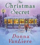 The Christmas Secret: A Novel Audiobook