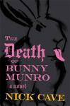 The Death of Bunny Munro: A Novel Audiobook