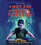 It's the First Day of School...Forever Audiobook