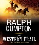 The Western Trail: The Trail Drive, Book 2
