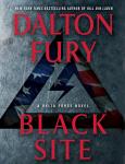 Black Site: A Delta Force Novel Audiobook