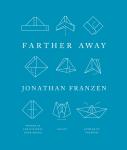Farther Away: Essays Audiobook