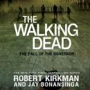 The Walking Dead: The Fall of the Governor Audiobook