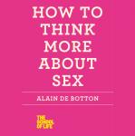 How to Think More About Sex Audiobook