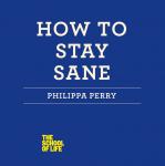 How to Stay Sane Audiobook