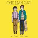 One Man Guy Audiobook