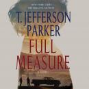 Full Measure: A Novel Audiobook