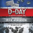 D-Day: The Invasion of Normandy, 1944 Audiobook