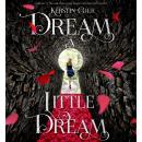 Dream a Little Dream Audiobook