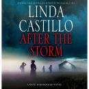 After the Storm: A Kate Burkholder Novel, Linda Castillo