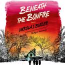 Beneath the Bonfire: Stories Audiobook