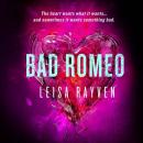 Bad Romeo Audiobook