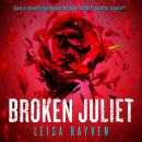 Broken Juliet Audiobook