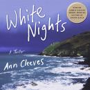 White Nights: A Thriller Audiobook