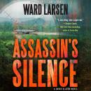 Assassin's Silence: A David Slaton Novel Audiobook