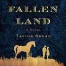 Fallen Land: A Novel Audiobook